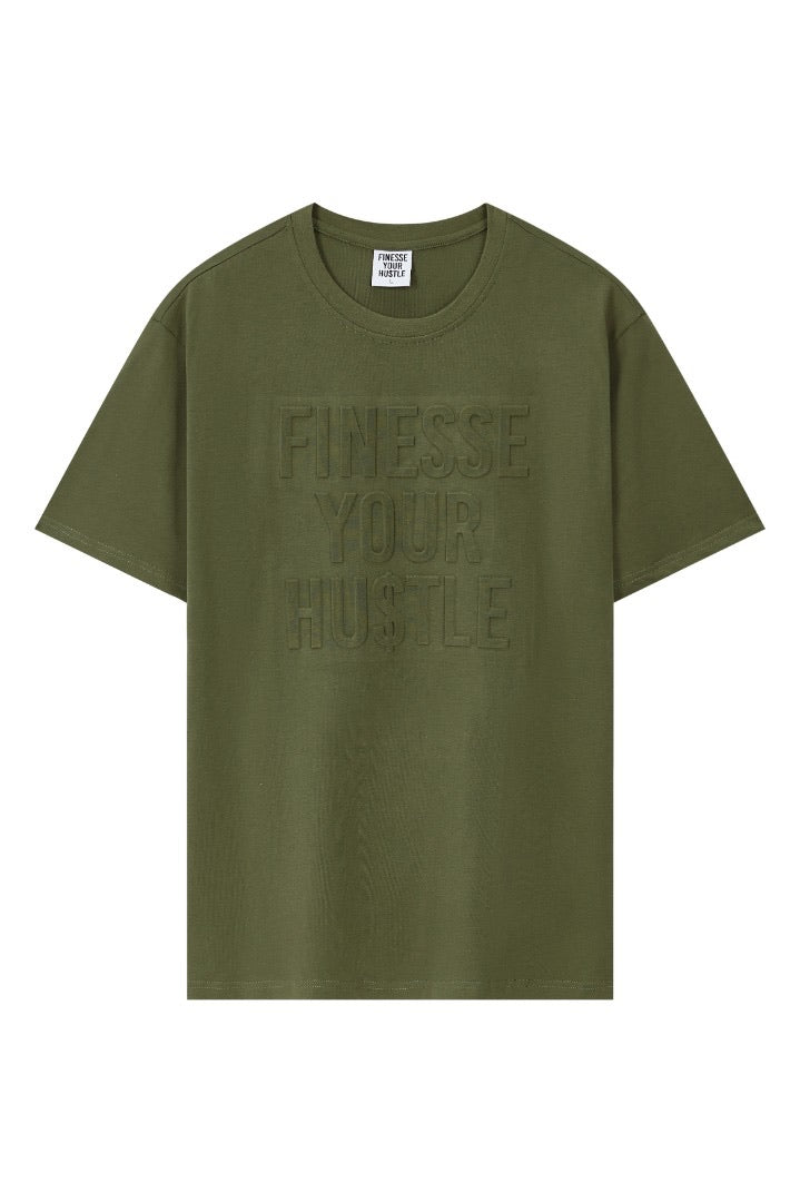 Finesse Your Hustle Embossed T-Shirt